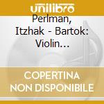 Perlman, Itzhak - Bartok: Violin Concerto No.2 cd