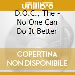 D.O.C., The - No One Can Do It Better cd