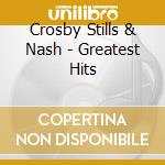 Crosby Stills & Nash - Greatest Hits cd