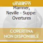 Marriner, Neville - Suppe: Overtures cd