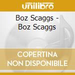 Boz Scaggs - Boz Scaggs cd
