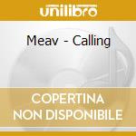 Meav - Calling cd musicale