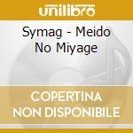 Symag - Meido No Miyage cd