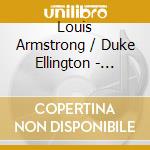 Louis Armstrong / Duke Ellington - Together For The First Time (Shm-Cd) cd musicale di Louis Armstrong / Duke Ellington