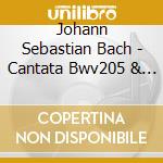 Johann Sebastian Bach - Cantata Bwv205 & Bwv197 cd
