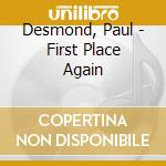 Desmond, Paul - First Place Again cd