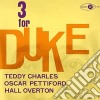 Teddy Charles - Three For Duke cd