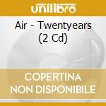 Air - Twentyears (2 Cd) cd