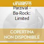Parzival - Ba-Rock: Limited cd