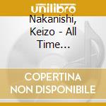 Nakanishi, Keizo - All Time Best-Keizo'S 20Th Anniversaest cd