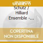 Schutz / Hilliard Ensemble - Schutz: St Matthew Passion cd