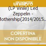 (LP Vinile) Led Zeppelin - Mothership(2014/2015 Remaster) (4 Lp) vinile