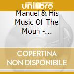Manuel & His Music Of The Moun - Reflections