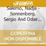 Salerno, Nadja - Sonnenberg. Sergio And Odair Assad   Odair Assad cd