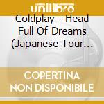 Coldplay - Head Full Of Dreams (Japanese Tour Edition) cd