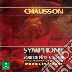 Ernest Chausson - Symphonie / Soir De Fete / Vivianne