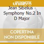 Jean Sibelius - Symphony No.2 In D Major cd