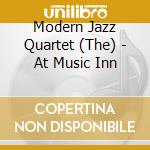 Modern Jazz Quartet (The) - At Music Inn cd