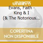 Evans, Faith - King & I (& The Notorious B.I.G.) cd