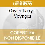Olivier Latry - Voyages cd