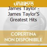 James Taylor - James Taylor'S Greatest Hits cd
