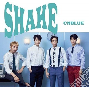 Cnblue - Shake cd musicale di Cnblue