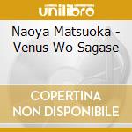 Naoya Matsuoka - Venus Wo Sagase cd