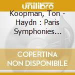 Koopman, Ton - Haydn : Paris Symphonies No.83. 84. 85 cd