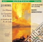 Jean-Fery Rebel - Les Elemens / Caracteres De