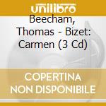 Beecham, Thomas - Bizet: Carmen (3 Cd) cd