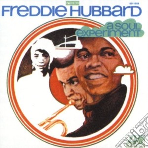 Freddie Hubbard - Soul Experiment cd musicale di Freddie Hubbard