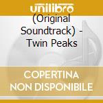 (Original Soundtrack) - Twin Peaks cd