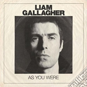 Liam Gallagher - As You Were cd musicale di Liam Gallagher
