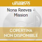 Nona Reeves - Mission cd