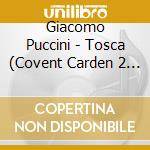 Giacomo Puccini - Tosca (Covent Carden 2 / 24 / 1964) cd musicale di Maria Puccini / Callas
