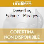 Devieilhe, Sabine - Mirages cd