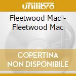 Fleetwood Mac - Fleetwood Mac cd