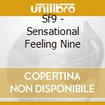 Sf9 - Sensational Feeling Nine cd