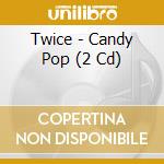 Twice - Candy Pop (2 Cd) cd