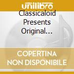 Classicaloid Presents Original Classical Music No.6 cd