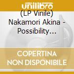 (LP Vinile) Nakamori Akina - Possibility Akina Nakamori 7Th Album vinile