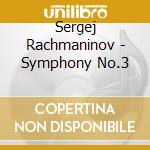 Sergej Rachmaninov - Symphony No.3 cd