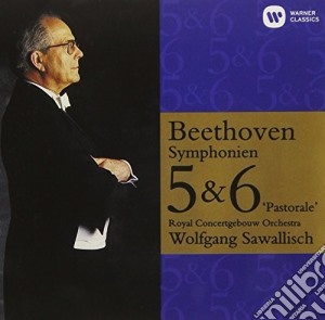 Ludwig Van Beethoven - Symphonies Nos. 5 & 6 cd musicale di Wolfgang Beethoven / Sawallisch