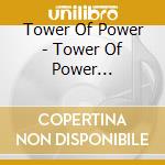 Tower Of Power - Tower Of Power Anthology! cd