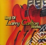 Larry Carlton - Best Of cd