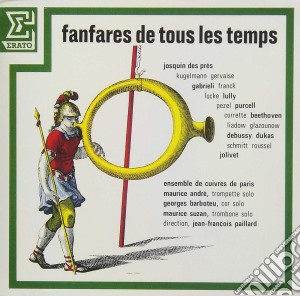 Jean-Francois Paillard - Fanfares De Tous Les Temps cd musicale di Jean