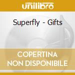 Superfly - Gifts cd
