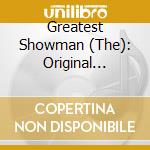Greatest Showman (The): Original Motion Picture Soundtrack Sing-A-Long-Edition (2 Cd) cd
