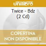 Twice - Bdz (2 Cd) cd musicale di Twice
