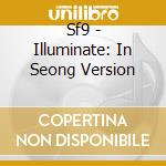 Sf9 - Illuminate: In Seong Version cd